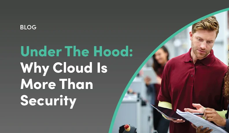 Cloud in Manufacturing: Benefits Beyond Security Manufacturing team reviews plans on shop floor next to blog header on cloud benefits beyond security