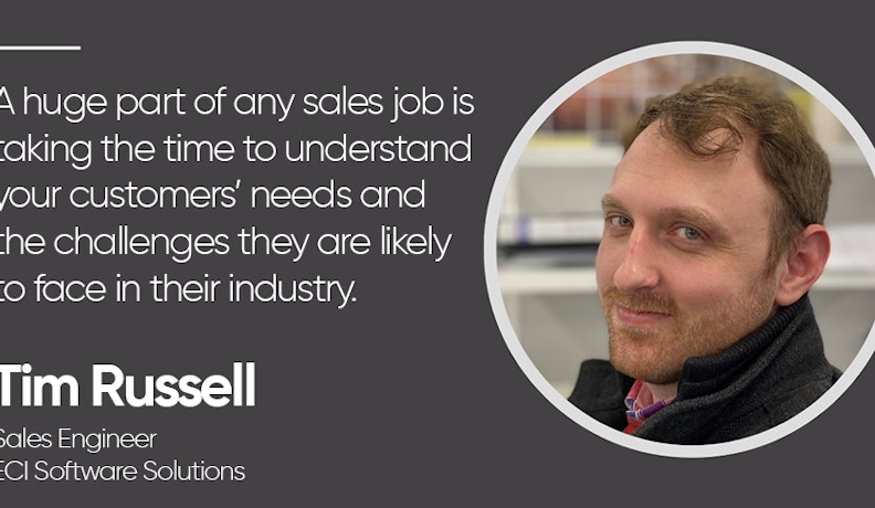 Tim Russell, Sales Engineer at ECI Software Solutions Tim Russell, Sales Engineer providing technical expertise at ECI Software Solutions